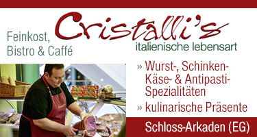 Cristalli´s - Italienische Lebensart in den Schloss-Arkaden