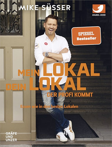 Cover von Mike Süsser's Kochbuch "Mein Lokal Dein Lokal"